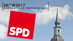 Bundestagswahl 2017: Religion und Politik, Parteien im Check